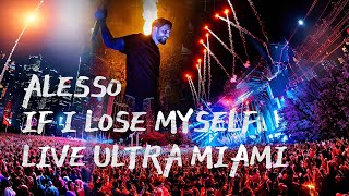 Alesso vs. OneRepublic - If I Lose Myself Played By Alesso Live @ Ultra Music Festival Miami 2022