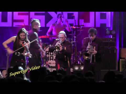 Russkaja im Posthof Linz - Hey stoj/Ras Dwa Tri