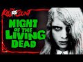 Night Of The Living Dead 1968 KILL COUNT RECOUNT