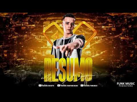 Mc Netto - Resumo (Dj Marcus Vinicius)