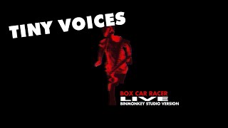 Box Car Racer - Tiny Voices (Live) - Binmonkey 'Studio Version' Cover