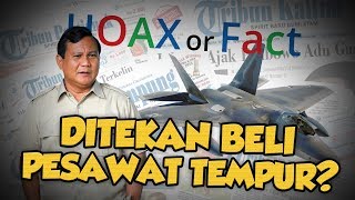 Hoax or Fact: Menhan Prabowo Ditekan Menandatangani Perjanjian Pembelian Pesawat Tempur Buatan Cina?