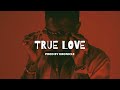 [Free] True love wizkidtypebeat 2022