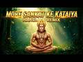 More Sankat Ke Kataiya Remix Hanuman Jayanti Special JAGY