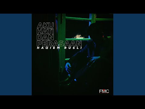 Aku Hati dan Perasaan