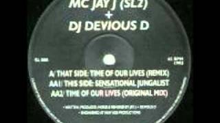 MC Jay J & Devious D - Time of our Lives (Remix)