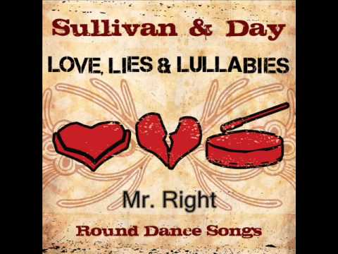 Mike Sullivan & Opie Day - Mr. Right