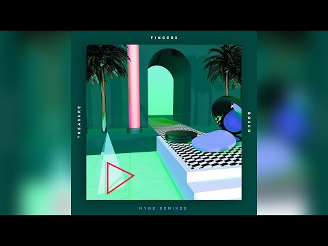 Treasure Fingers & BOSCO - MYNE (rrotik Remix)