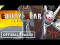Guilty Gear Strive - Official Nagoriyuki & Leo Whitefang Trailer