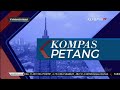 OP Kompas Petang Kompas TV 26 Juni 2020