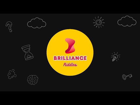 Brilliance - Riddles