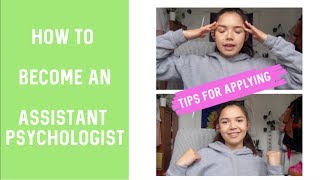 How to Become an Assistant Psychologist?
