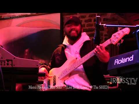 James Ross @ (Bassman) Metrii Payton - "Bass Solo Live @ The SHED" - www.Jross-tv.com (St. Louis)