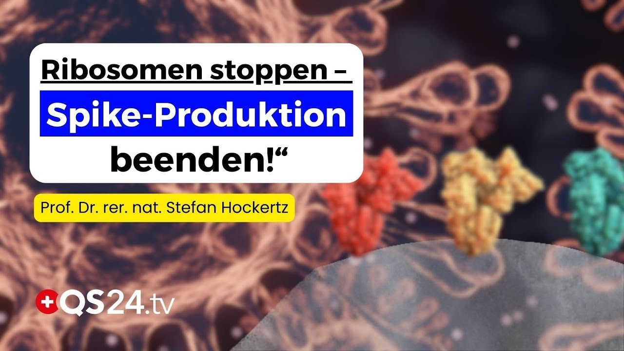 Spike-Proteine im Blut: Neue Wege zur Regulierung und Kontrolle | QS24 Wissenschafts-Gremium