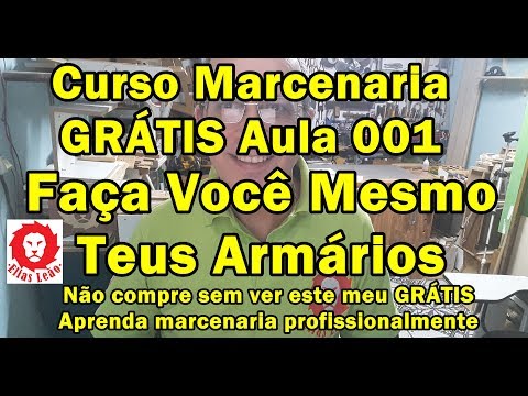 , title : 'Curso Marcenaria Grátis - Aula 001 - Iniciando na Marcenaria   TV Leão'