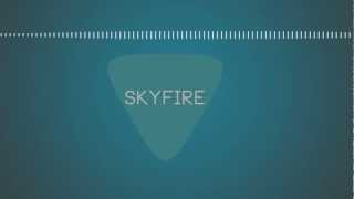 [Intro] Pour SkyFire