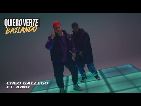 Cheo Gallego, Kiño - Quiero Verte Bailando (Video Oficial)
