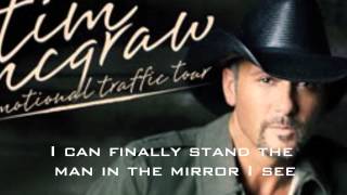 Tim McGraw - Better Than I Used to Be (Lyrics).mp4