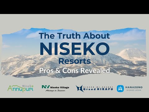 Video: CHOOSE YOUR IDEAL NISEKO RESORT: THE ULTIMATE GUIDE