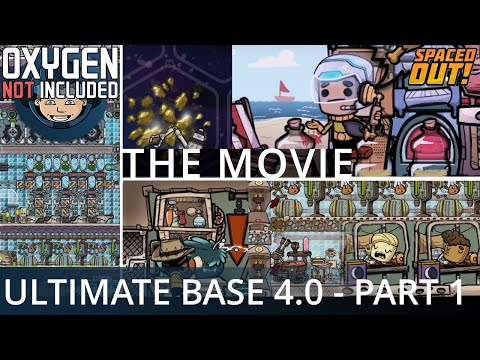 Ultimate Base 4.0 - Duplicant Hotel - The Movie - Part 1 (Ep. 1-20) - Oxygen Not Included