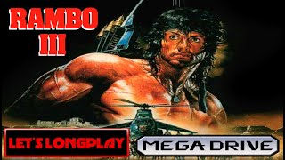 LET'S LONGPLAY: RAMBO III (MEGADRIVE - With Commentary)