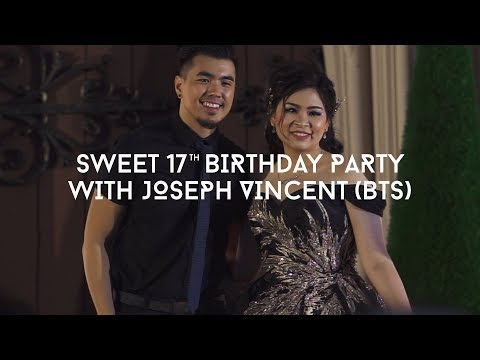Sweet 17th Birthday Party With Joseph Vincent | BTS