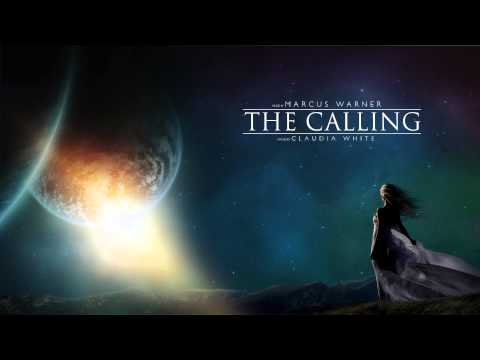 Marcus Warner - The Calling (ft. Claudia White)