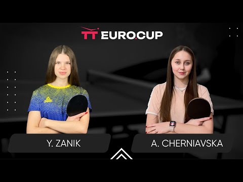 16:20 Yulianna Zanik - Alina Cherniavska 29.07.2024 TT Euro.Cup Ukraine Star. TABLE 3