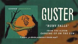 Guster - Ruby Falls (Sub. Esp.)