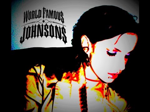 All Ready Dead - World Famous Johnsons