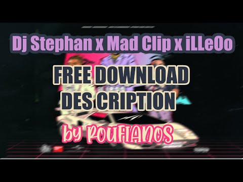 Dj Stephan x Mad Clip x iLLeOo -  Cruel Summer! (FREE DOWNLOAD)