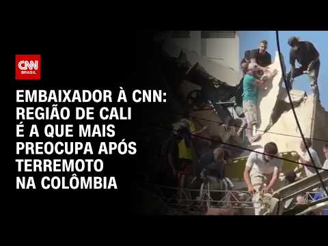 Ainda não há registros de brasileiros afetados por terremoto na Colômbia, diz embaixador | CNN 360º