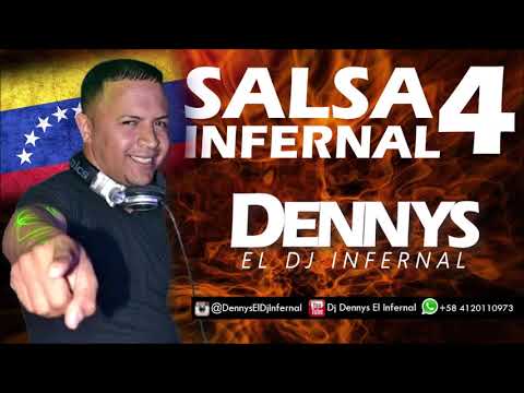 SALSA INFERNAL VOL.4 DJ DENNYS EL INFERNAL