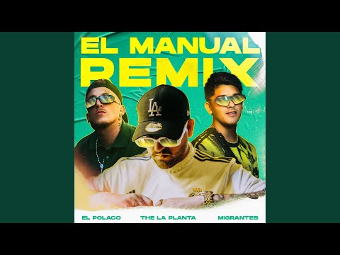 El Manual (Remix) Feat Kaele DJ - The La Planta