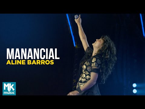 Aline Barros - Manancial (Ao Vivo) - DVD Caminho de Milagres