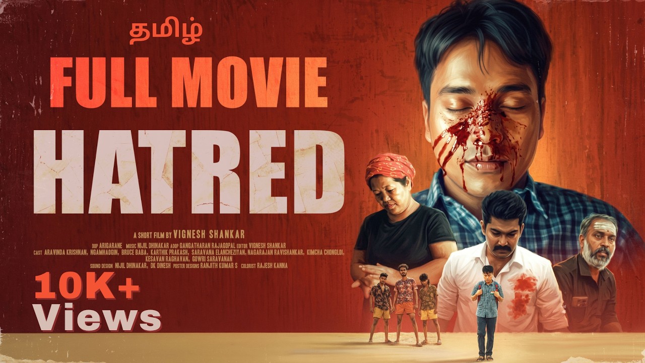 Hatred | Vignesh Shankar | Tamil Short Film | CrimeThriller | 4K | Ngamhaogin | Aravinda Krishnan |