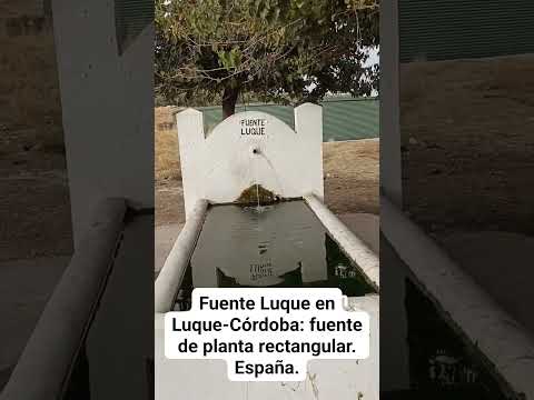 FUENTE DE PLANTA RECTANGULAR EN LUQUE-CÓRDOBA: FUENTE LUQUE. España.