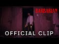 BARBARIAN | Official Clip | In Theaters September 9