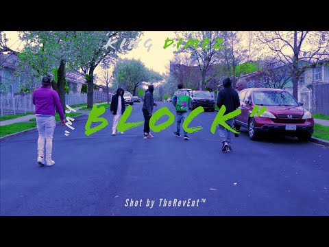 King Dimez - My Block (Official Video) | Shot by TheRev™|
