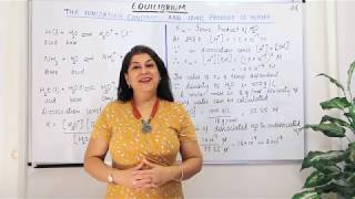 Ionization Constant and Ionic Product Of Water - Equilibrium (Part 28)