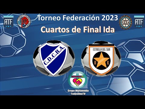 Central Buenos Aires - Estrella del Sur - Cuartos de Final Ida - Torneo Federación Norte