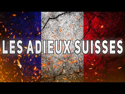 LES ADIEUX SUISSES - Chant Militaire - Paroles ⚔️🇫🇷