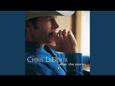 Some Things Never Change - Chris LeDoux