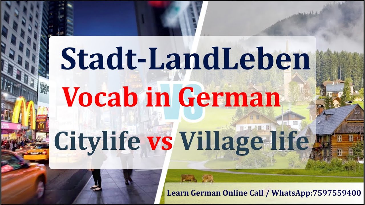 Stadt-LandLeben Vocab in German Citylife vs Village life