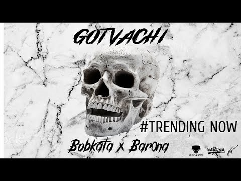 BOBKATA x BAR0NA - GOTVACHI [Official Audio] (prod. by Red Brodie)