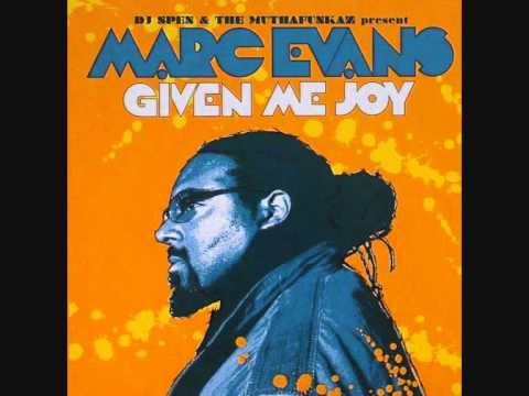 Marc Evans - Given Me Joy (Muthafunkaz 12 Inch Remix)