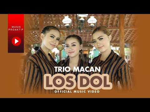 Trio Macan - LOS DOL (Official Music Video)