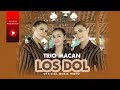 Trio Macan - Los Dol