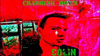 Colin - Crashing Down (Full EP HD)