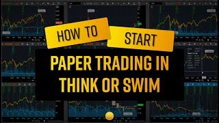 How to Start Paper Trading (IN THINKORSWIM)